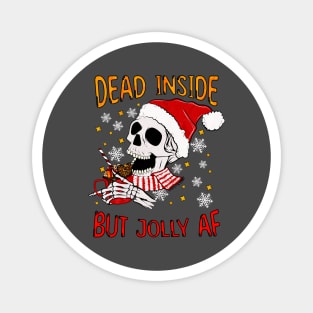 Dead Inside But Jolly AF Christmas Skeleton Magnet
